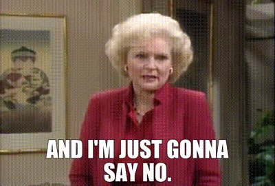 A woman in a red jacket stands indoors with the caption "AND I'M JUST GONNA SAY NO." The meme visually conveys setting a firm boundary or refusing something unwanted.